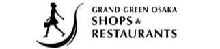 GRAND GREEN OSAKA SHOPS & RESTAURANTS